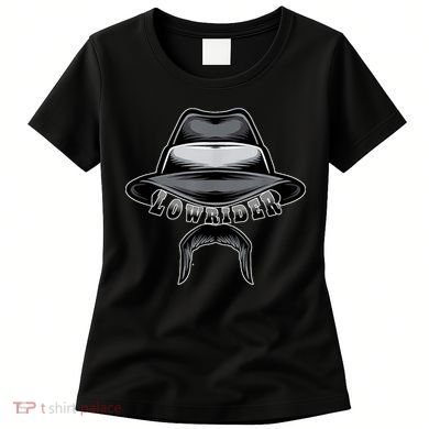 Lowrider Hat & Moustache, Chicano Cholo, Latino Low Rider Women's T-Shirt