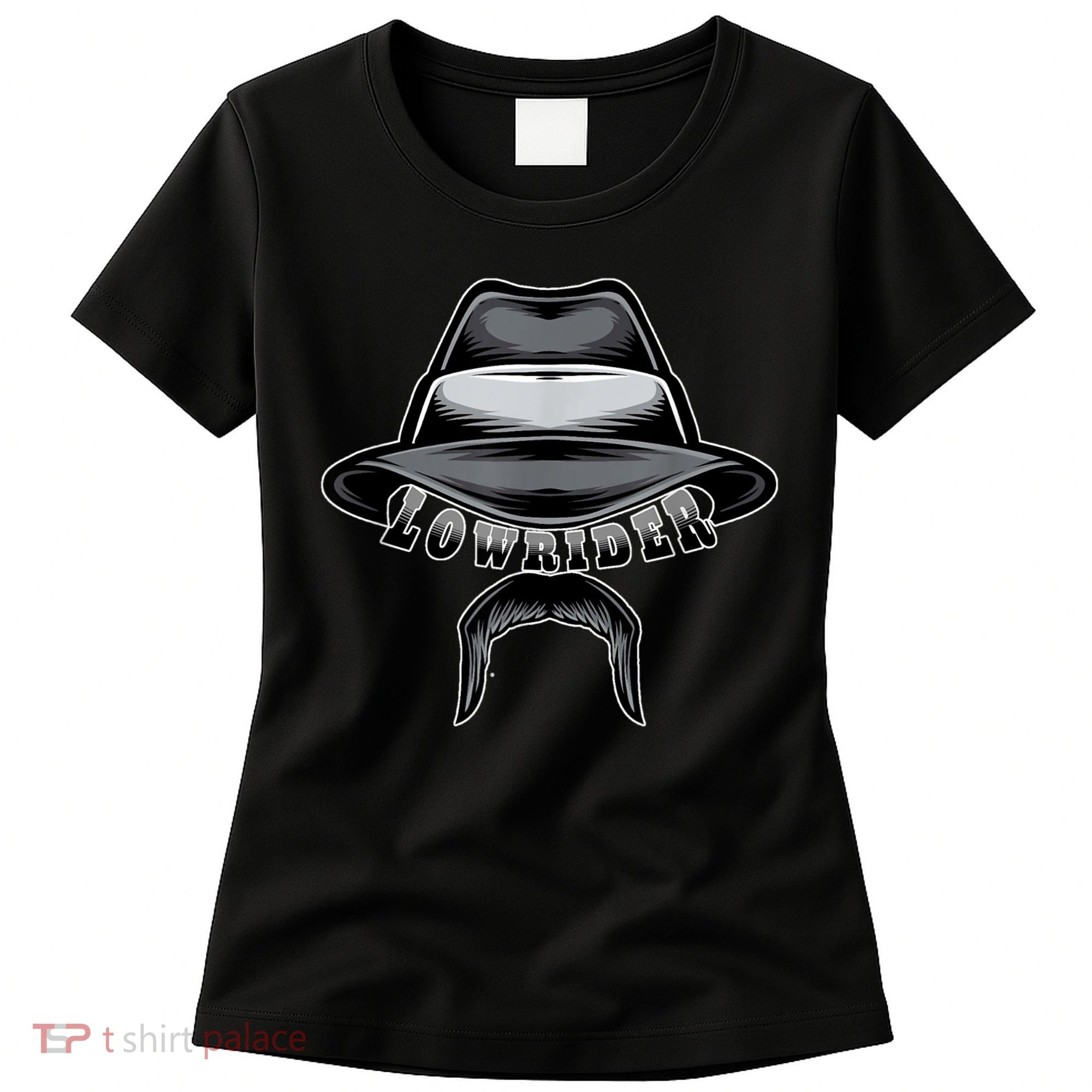 Lowrider Hat & Moustache, Chicano Cholo, Latino Low Rider Women's T-Shirt