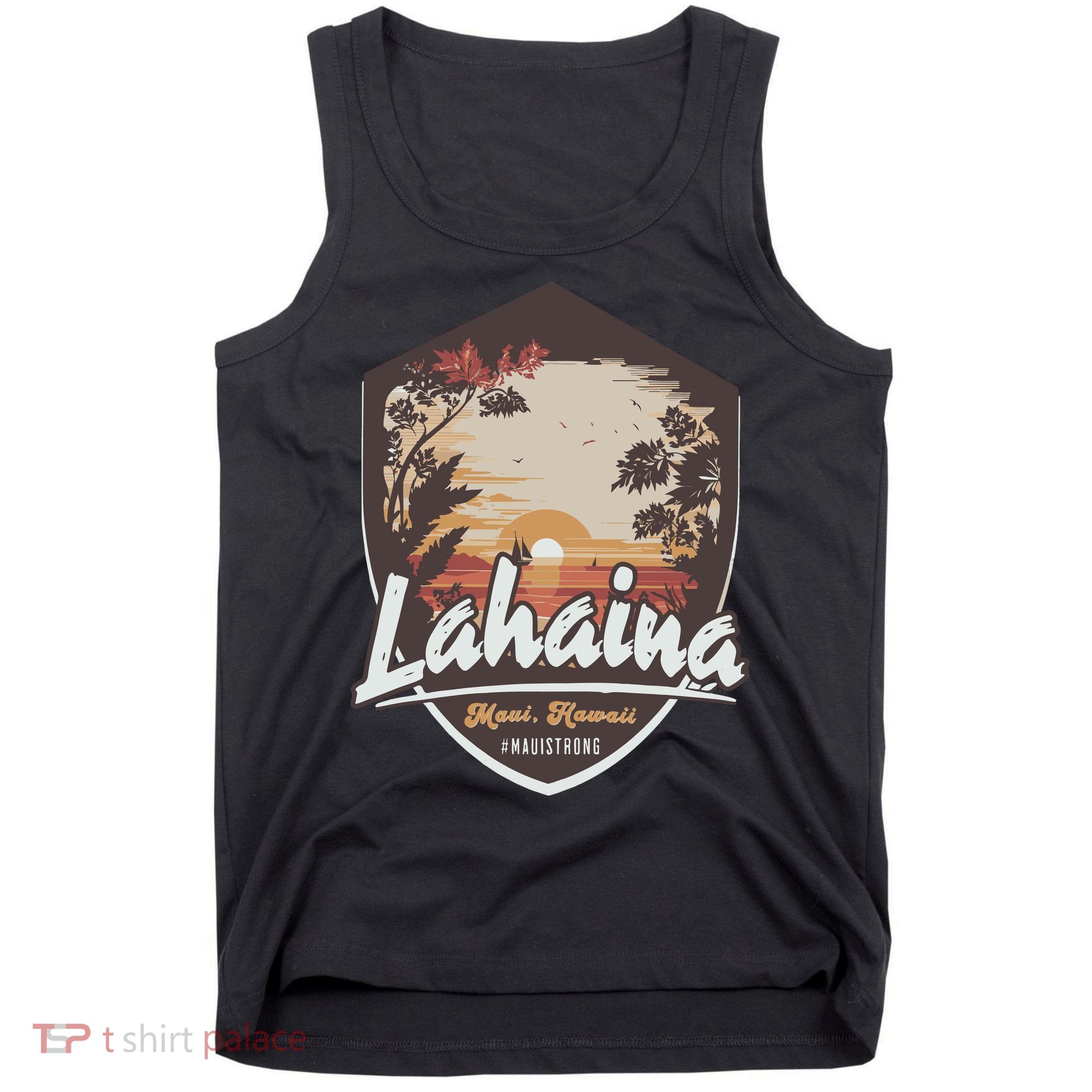 Lahaina Hawaii Maui Strong Support Tank Top