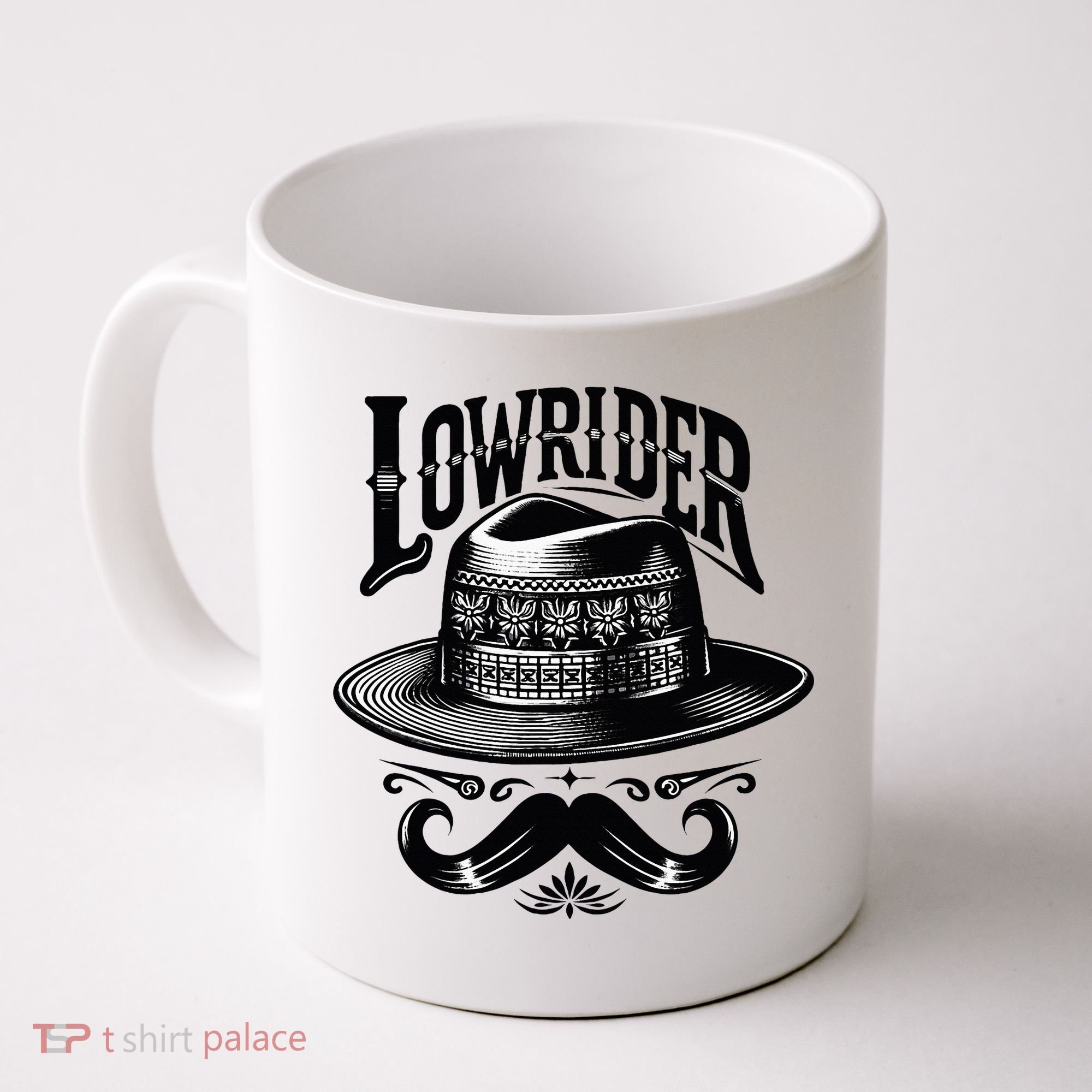 Lowrider Hat Moustache Chicano Cholo Latino Low Rider Coffee Mug
