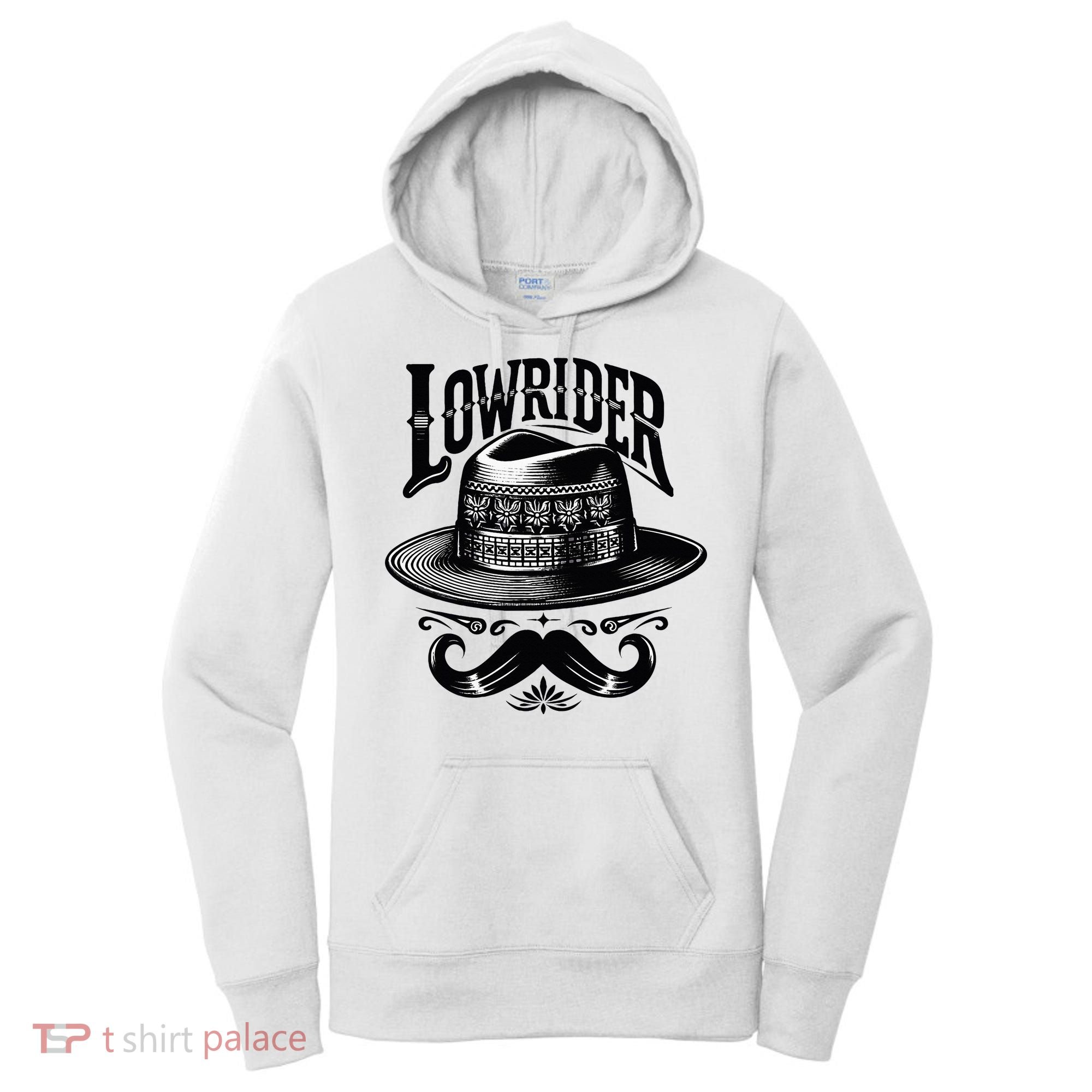 Lowrider Hat Moustache Chicano Cholo Latino Low Rider Women's Hoodie