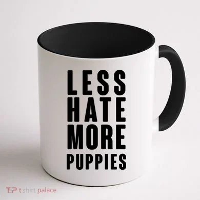 Less Hate More Puppies Coffee Mug back