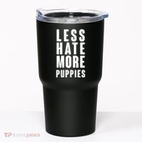 Less Hate More Puppies Tumbler thumb 0