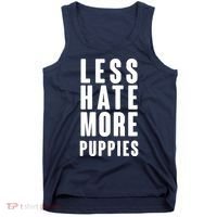 Less Hate More Puppies Tank Top thumb 0