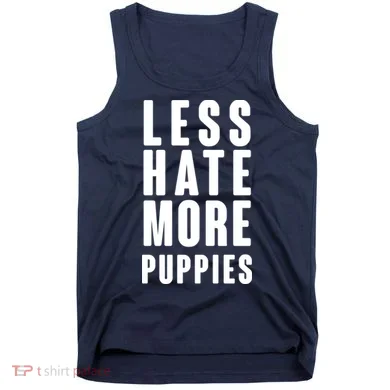 Less Hate More Puppies Tank Top