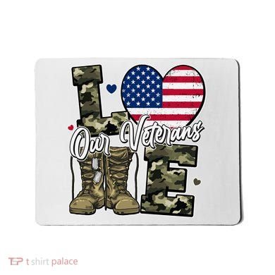 Love Heart Our Veterans Support Veterans Mousepad