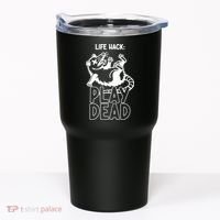 Life Hack Play Dead Funny Opossum Meme Tumbler thumb 0