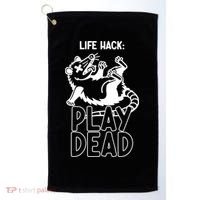 Life Hack Play Dead Funny Opossum Meme Golf Towel thumb 0