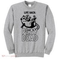 Life Hack Play Dead Funny Opossum Meme Sweatshirt thumb 0