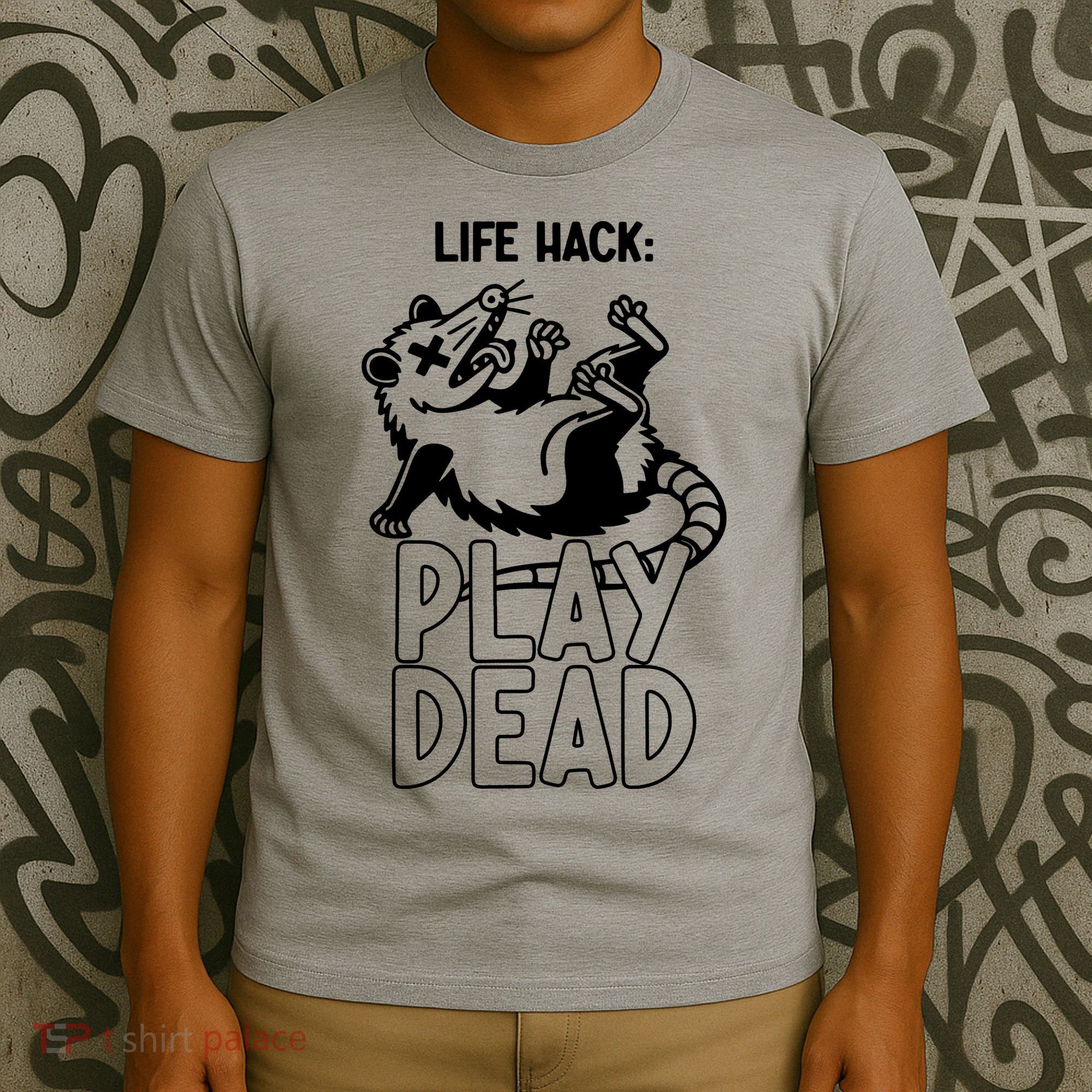 Life Hack Play Dead Funny Opossum Meme T-Shirt