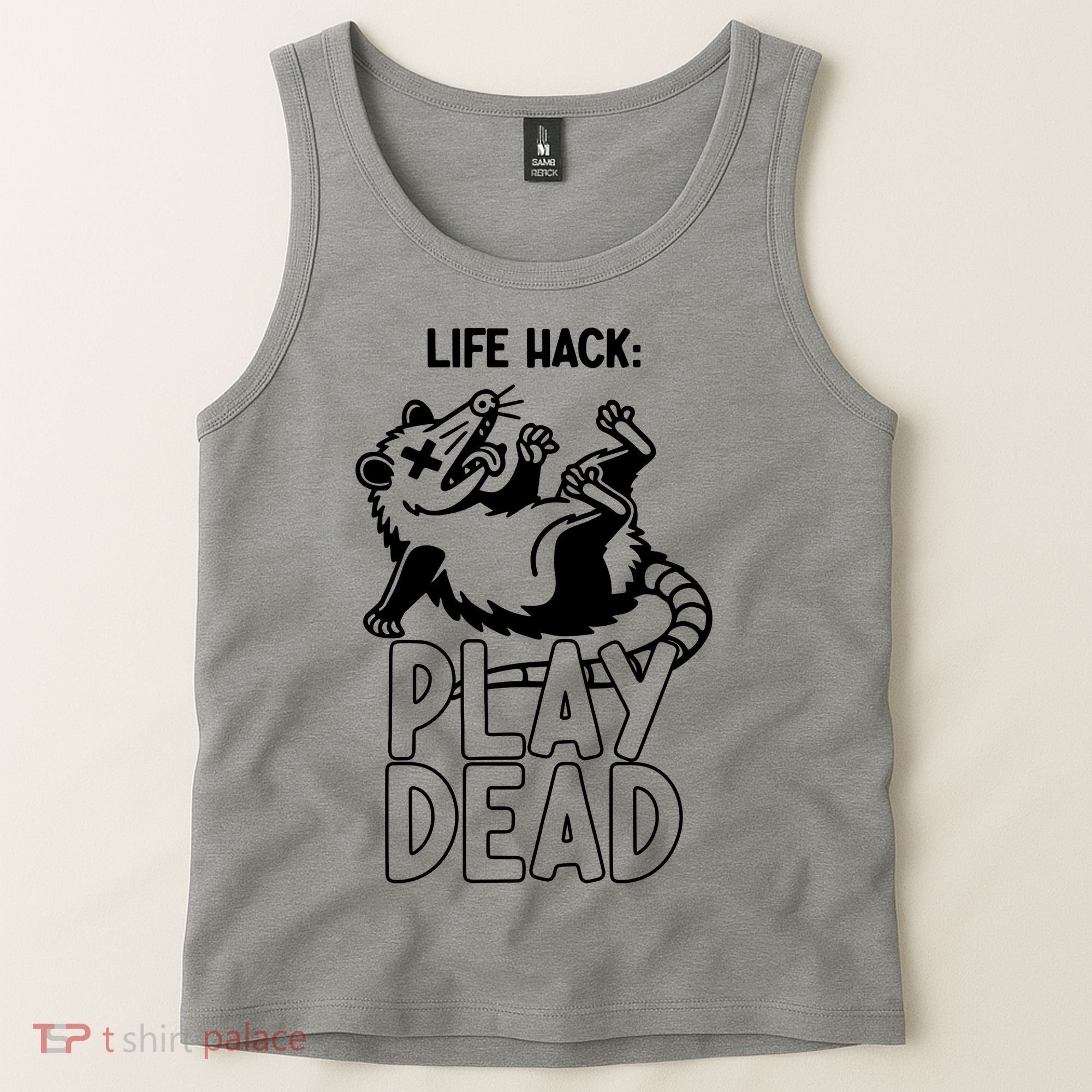 Life Hack Play Dead Funny Opossum Meme Tank Top