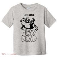 Life Hack Play Dead Funny Opossum Meme Toddler T-Shirt thumb 0