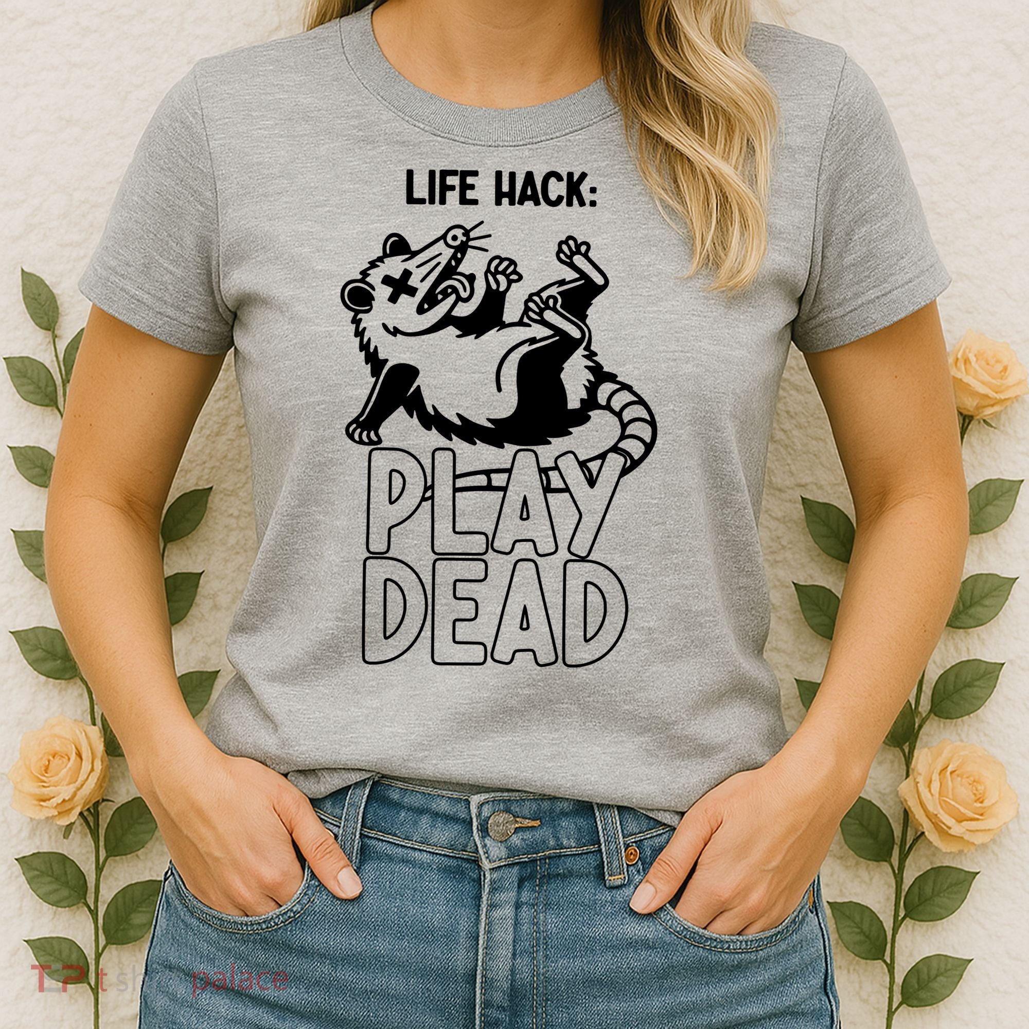 Life Hack Play Dead Funny Opossum Meme Women's T-Shirt