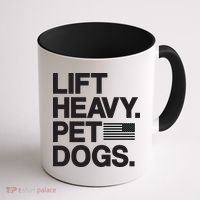 Lift Heavy Pet Dogs Coffee Mug thumb 1