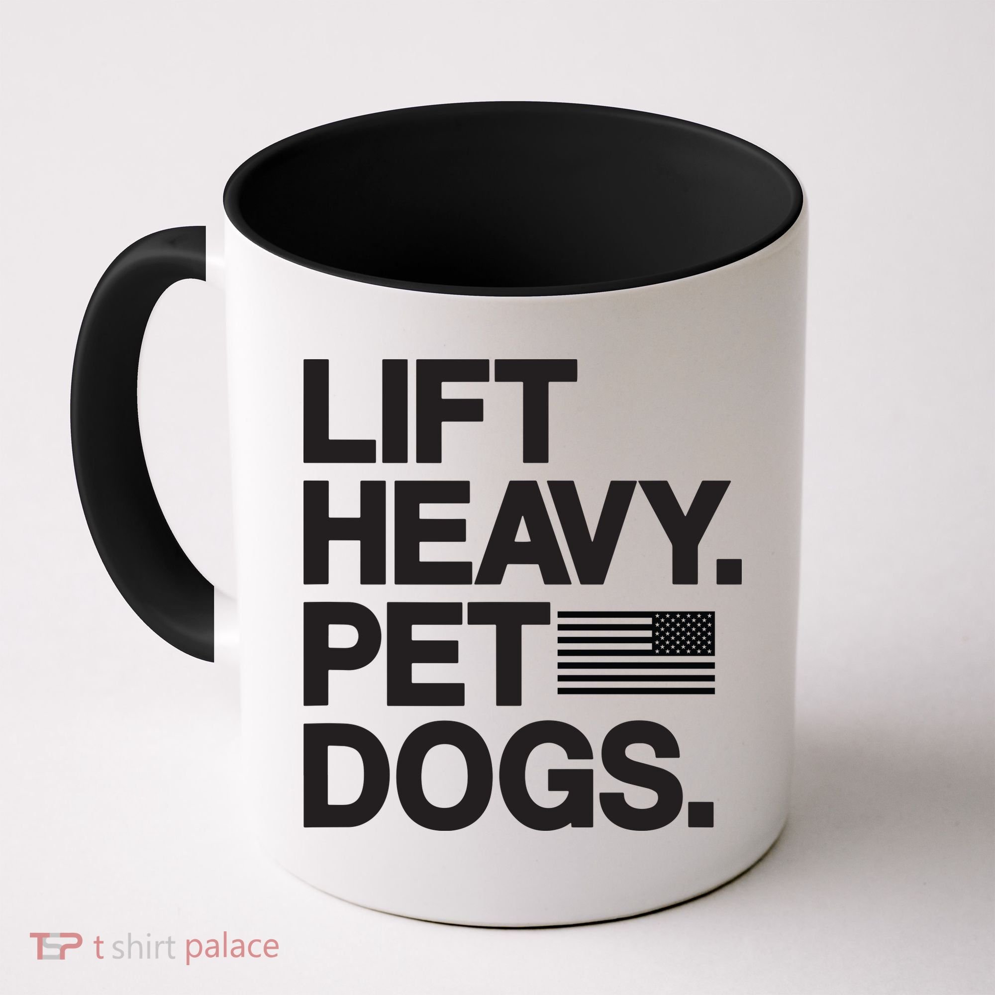 Lift Heavy Pet Dogs Coffee Mug