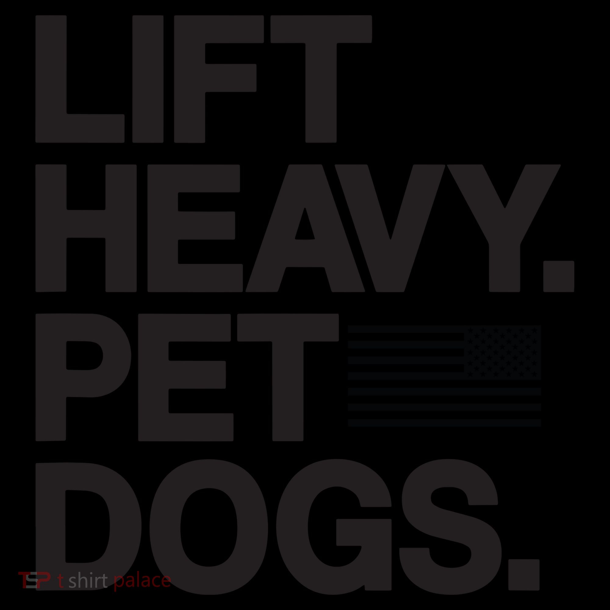 Lift Heavy Pet Dogs Coffee Mug