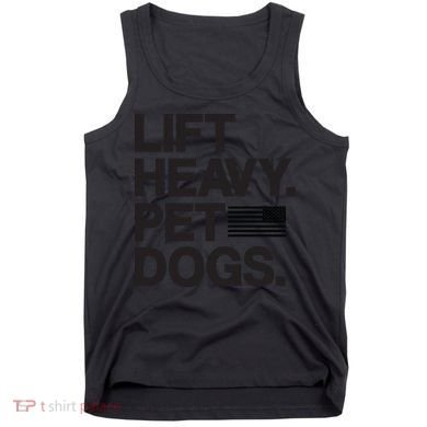 Lift Heavy Pet Dogs Tank Top