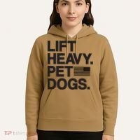 Lift Heavy Pet Dogs Hoodie thumb 5