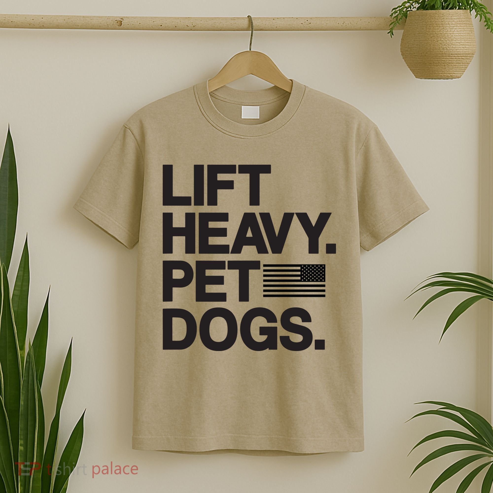 Lift Heavy Pet Dogs T-Shirt