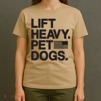 Lift Heavy Pet Dogs T-Shirt thumb 4