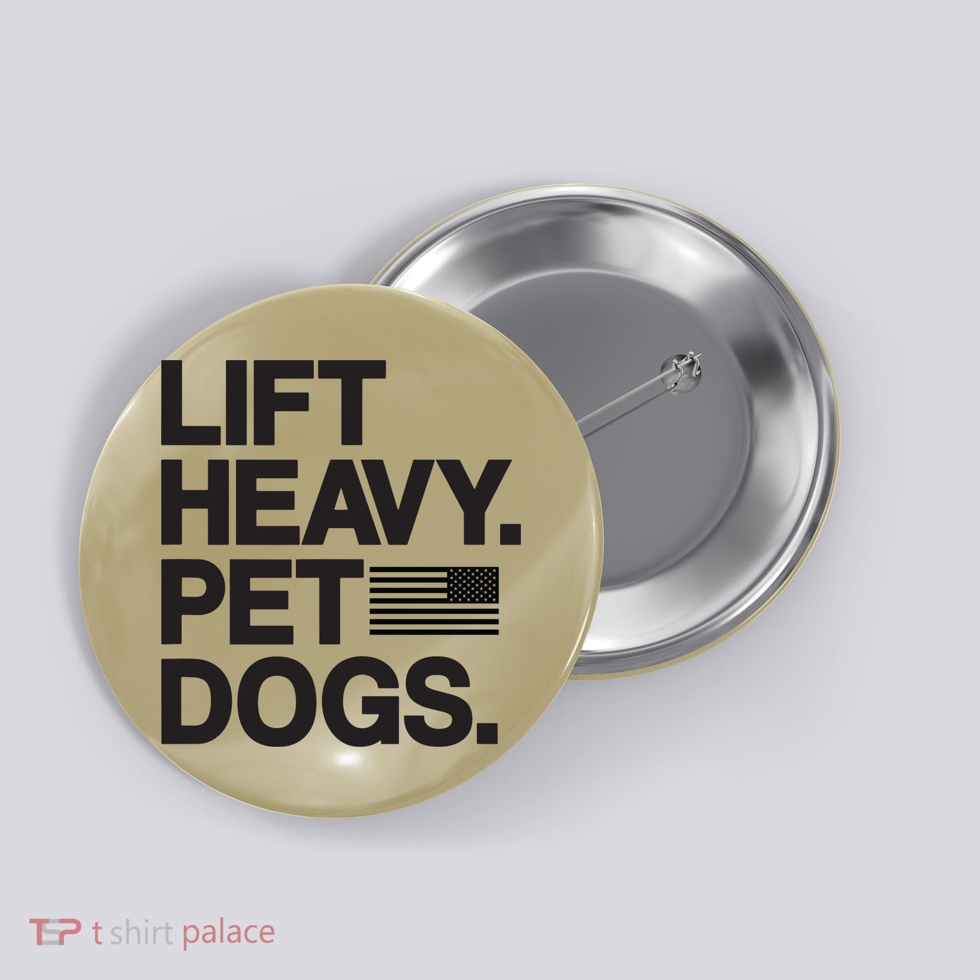 Lift Heavy Pet Dogs Button