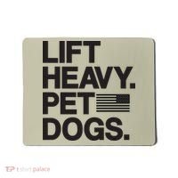 Lift Heavy Pet Dogs Mousepad thumb 0