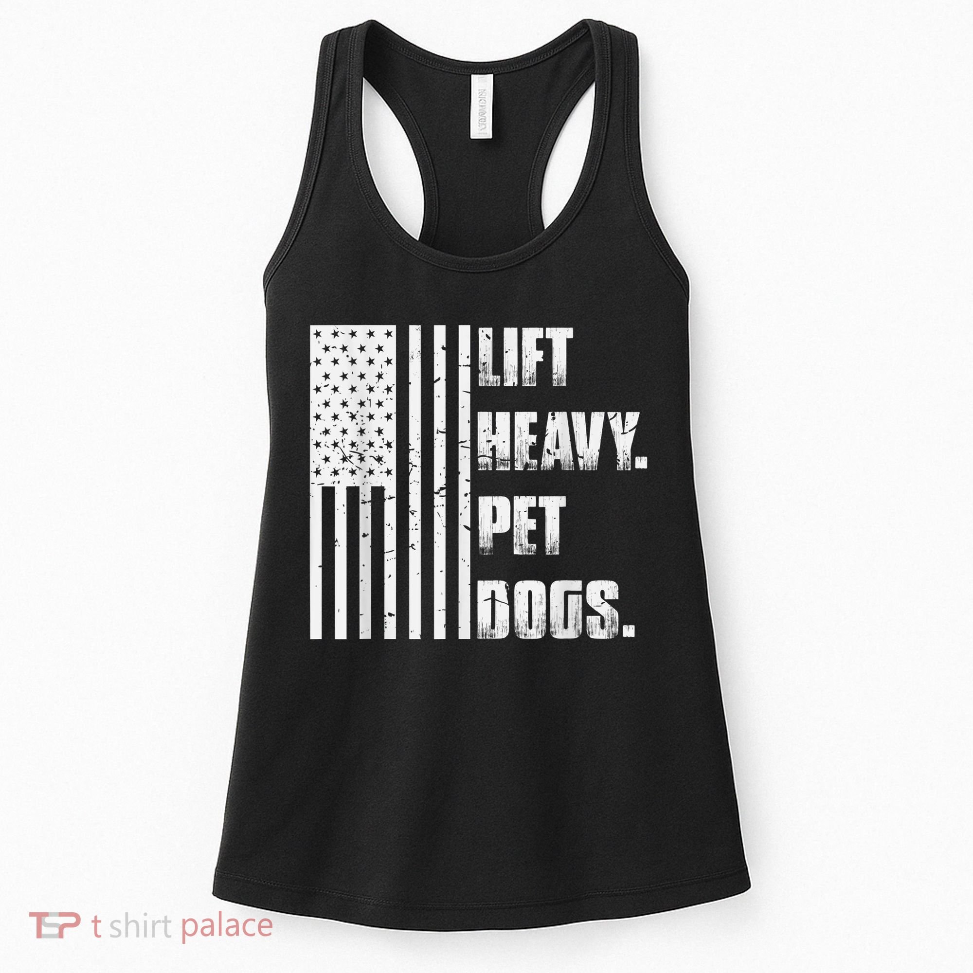 Lift Heavy Pet Dogs Funny Gift Weightlifting Gift Women's Tank Top