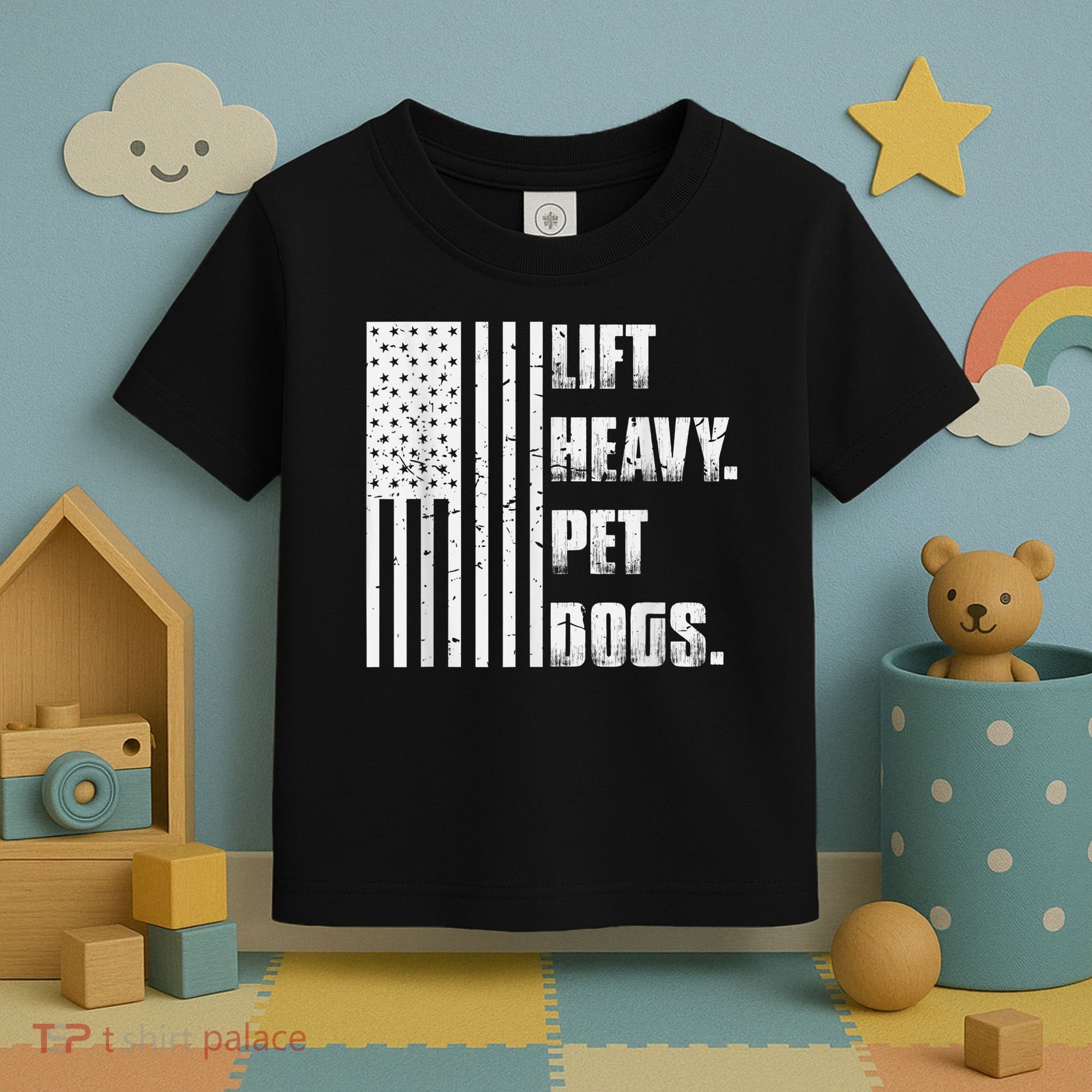 Lift Heavy Pet Dogs Funny Gift Weightlifting Gift Toddler T-Shirt
