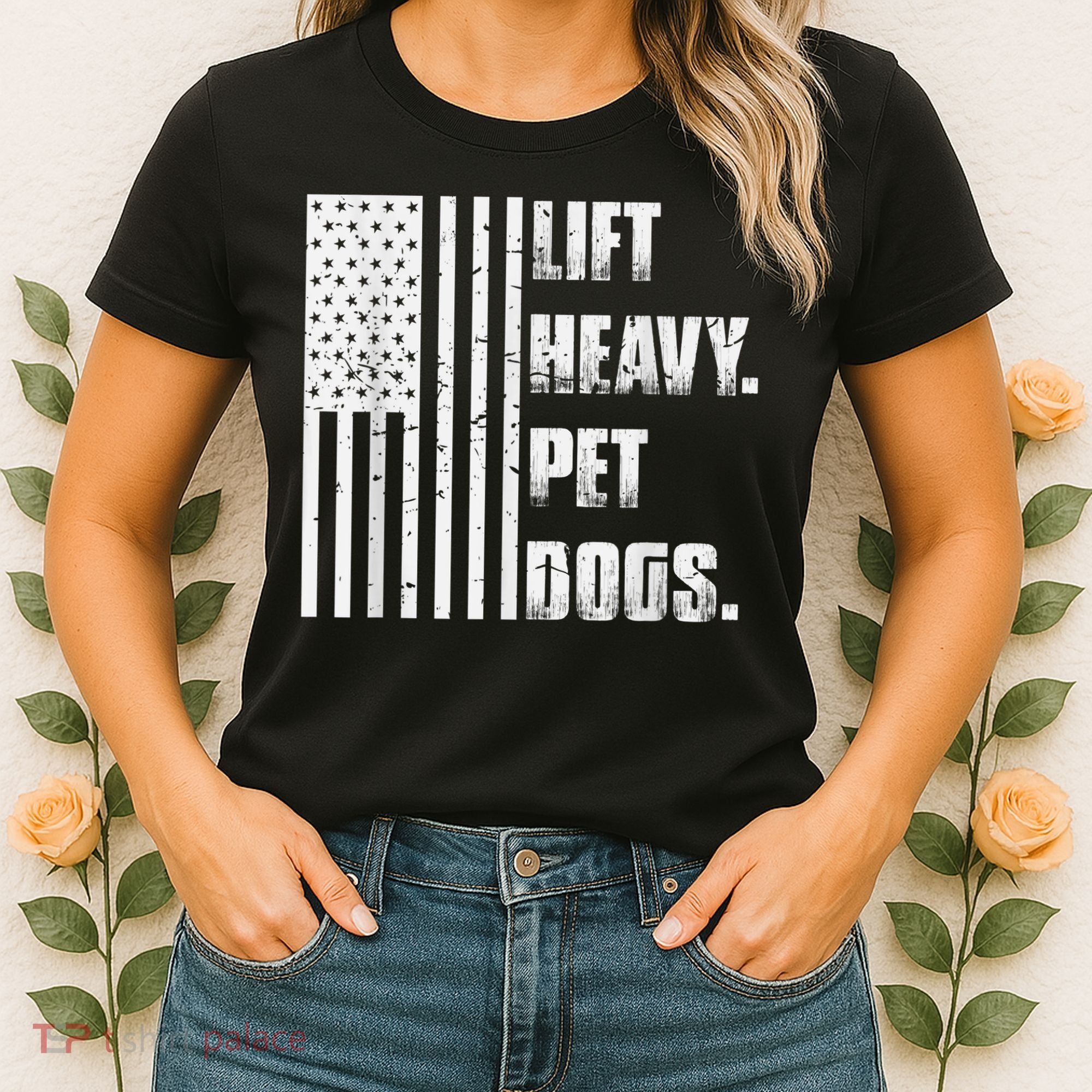 Lift Heavy Pet Dogs Funny Gift Weightlifting Gift Women's T-Shirt
