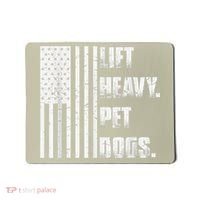 Lift Heavy Pet Dogs Funny Gift Weightlifting Gift Mousepad thumb 0