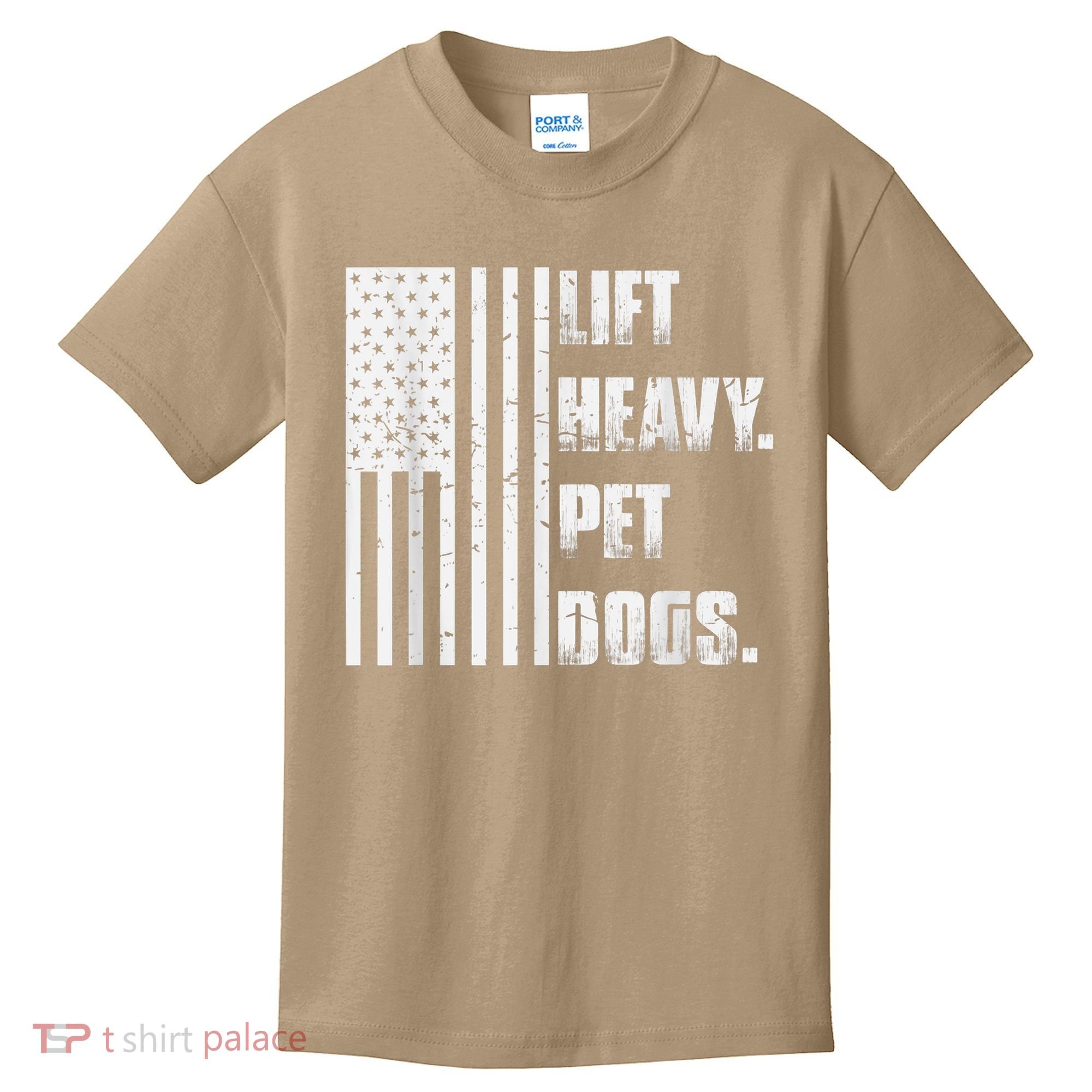 Lift Heavy Pet Dogs Funny Gift Weightlifting Gift Kids T-Shirt