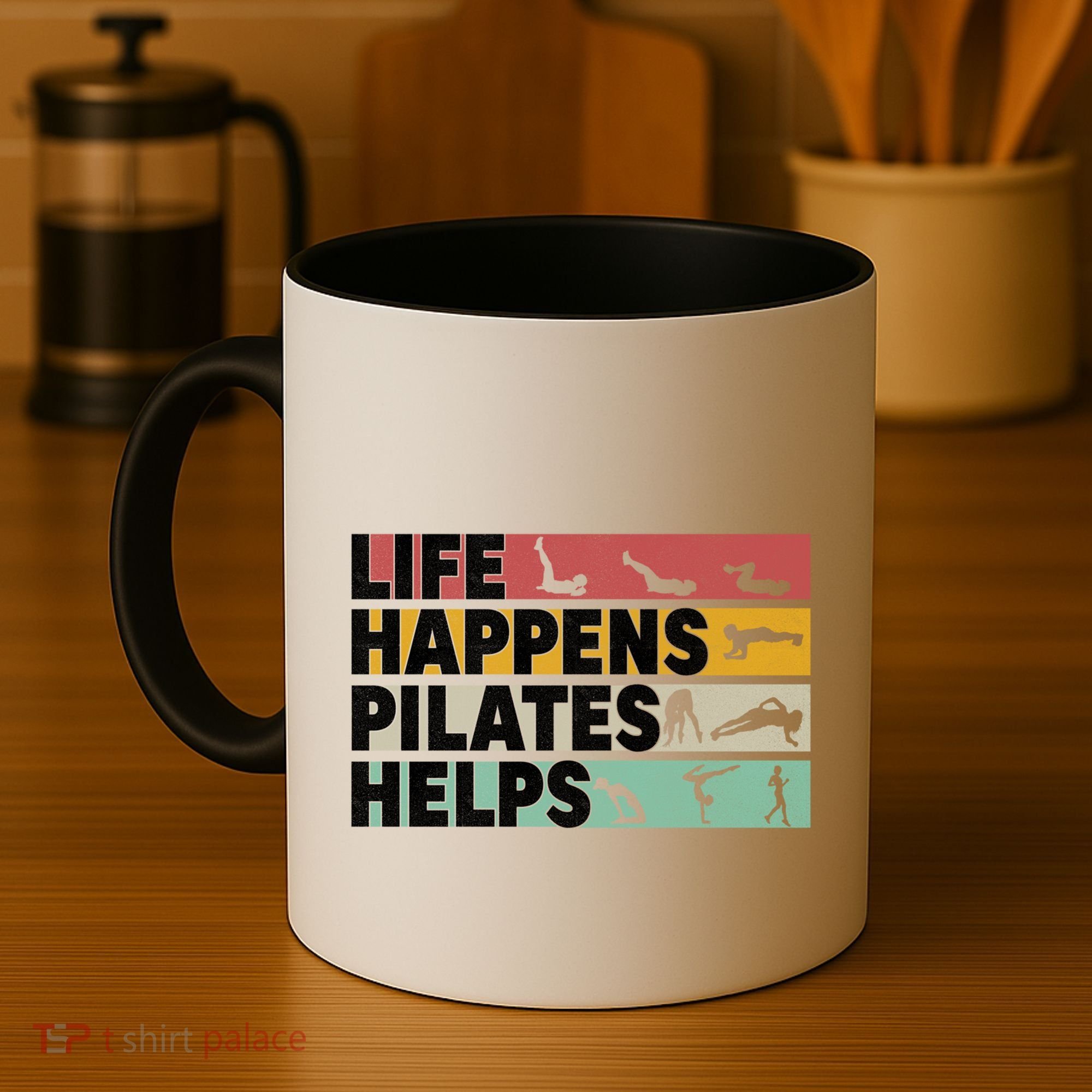 Life Happens Pilates Helps For Pilates Lover Gift Coffee Mug