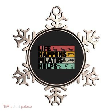Life Happens Pilates Helps For Pilates Lover Gift Ornament