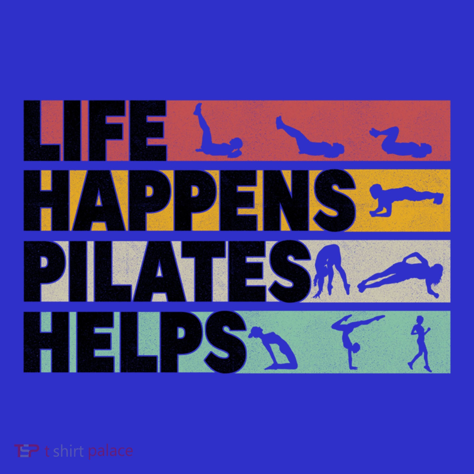 Life Happens Pilates Helps For Pilates Lover Gift Apron