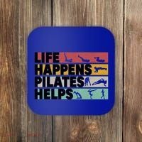 Life Happens Pilates Helps For Pilates Lover Gift Coaster thumb 0