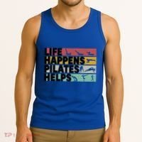 Life Happens Pilates Helps For Pilates Lover Gift Tank Top thumb 3