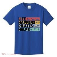 Life Happens Pilates Helps For Pilates Lover Gift Kids T-Shirt thumb 0