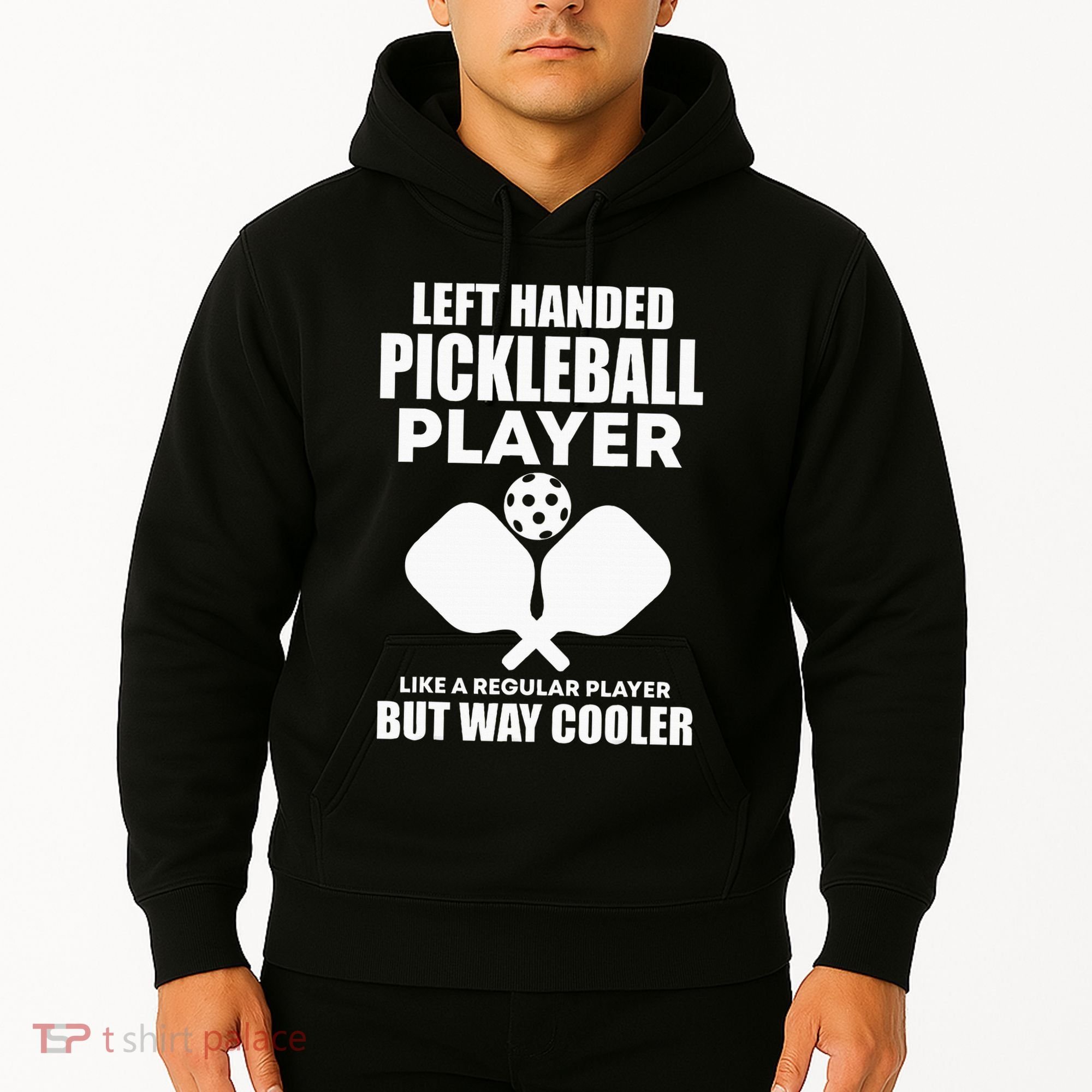 Left Handed Pickleball Player Hoodie