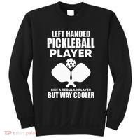 Left Handed Pickleball Player Sweatshirt thumb 0