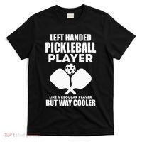 Left Handed Pickleball Player T-Shirt thumb 0