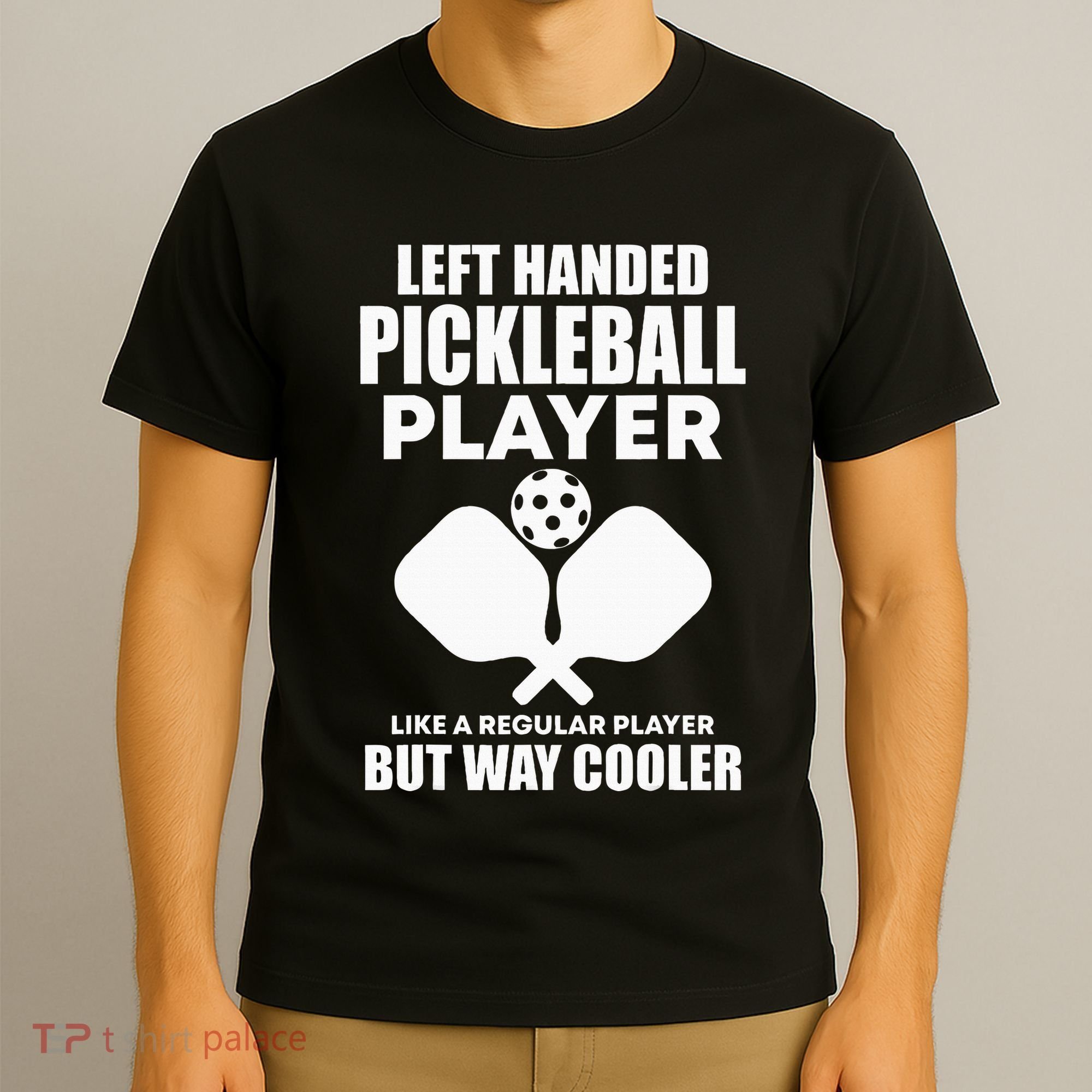 Left Handed Pickleball Player T-Shirt
