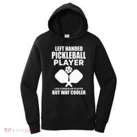 Left Handed Pickleball Player Women's Hoodie thumb 0
