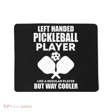 Left Handed Pickleball Player Mousepad