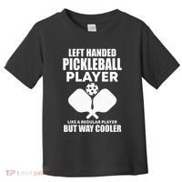 Left Handed Pickleball Player Toddler T-Shirt thumb 0