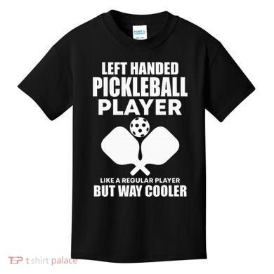 Left Handed Pickleball Player Kids T-Shirt