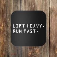 Lift Heavy Run Fast Coaster thumb 0