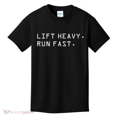 Lift Heavy Run Fast Kids T-Shirt
