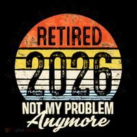 Legend Has Retired 2026 Not My Problem Anymore Retirement Gift Coffee Mug thumb 5