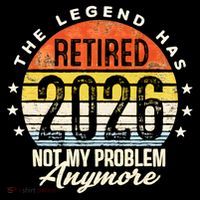 Legend Has Retired 2026 Not My Problem Anymore Retirement Gift Ornament thumb 1