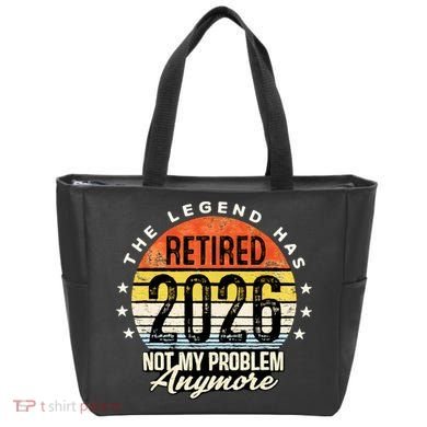 Legend Has Retired 2026 Not My Problem Anymore Retirement Gift Tote Bag